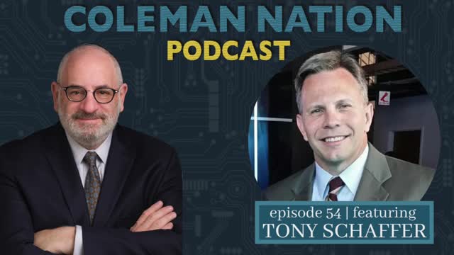 ColemanNation Podcast - Episode 54: Tony Schaffer | Tony Schaffer the Day After