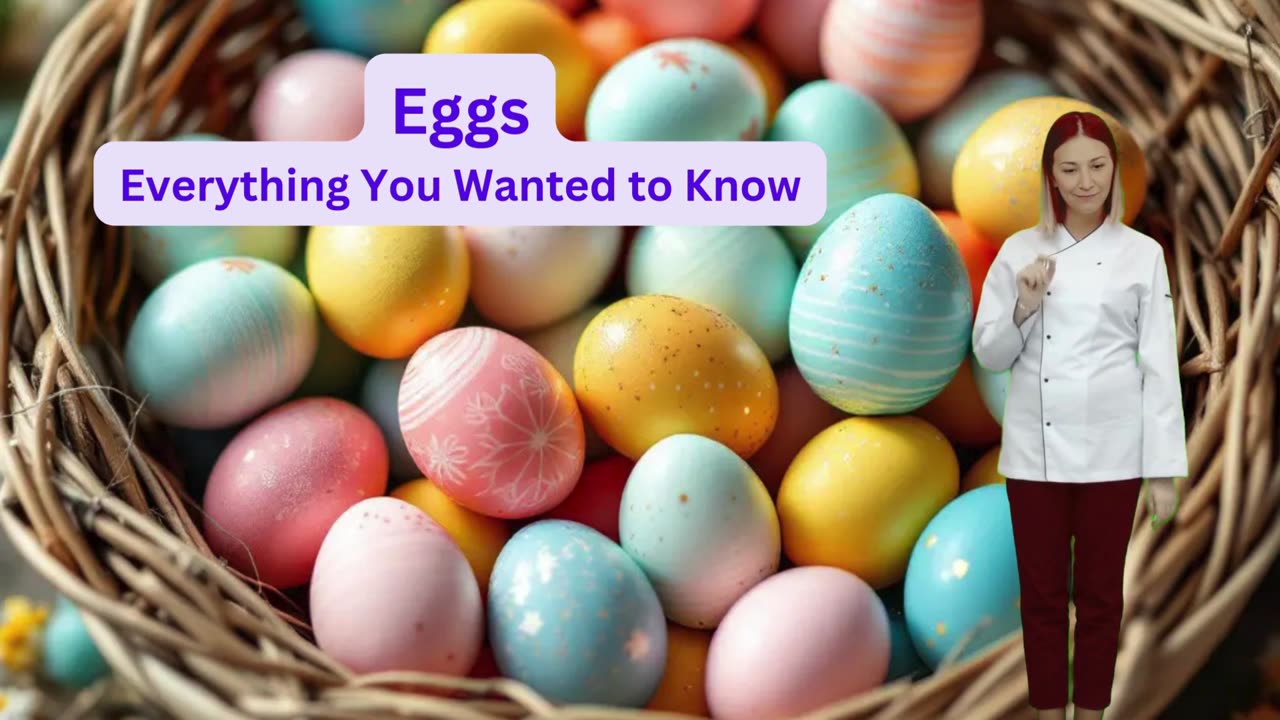 Eggs - Everything You Wanted to Know