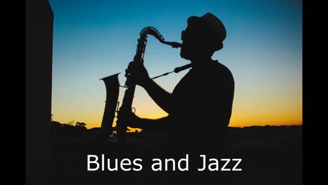 [1 hour] Blues and jazz