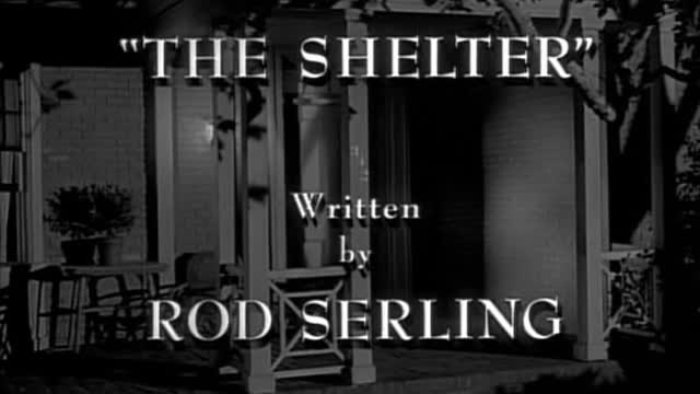 The Twilight Zone S03E03 The Shelter