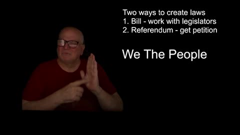 We can use REFERENDUM to make new laws or change them.