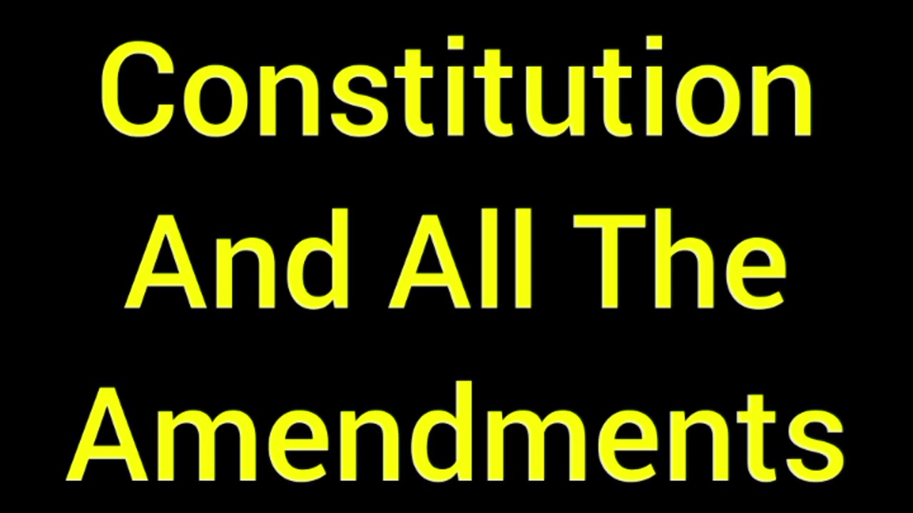 The Constitution And All The Amendments Explained.