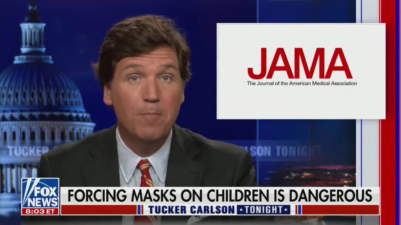 Tucker Carlson: 'Forcing Masks On Children Is Dangerous'