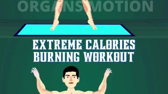 Extreme calories burning workout