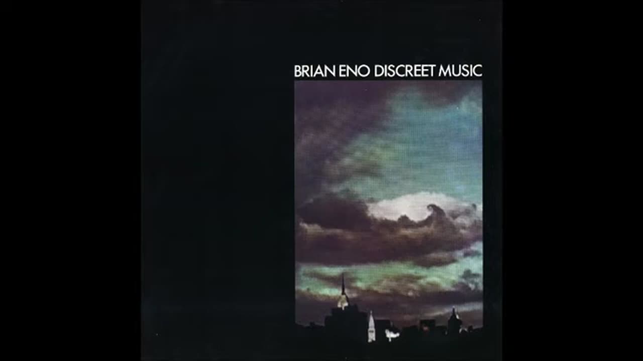 Brian Eno ~ Discreet Music