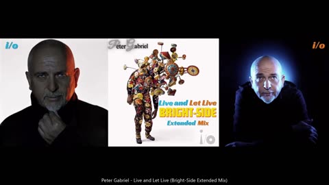 Peter Gabriel - Live and Let Live (Bright-Side Extended Mix)
