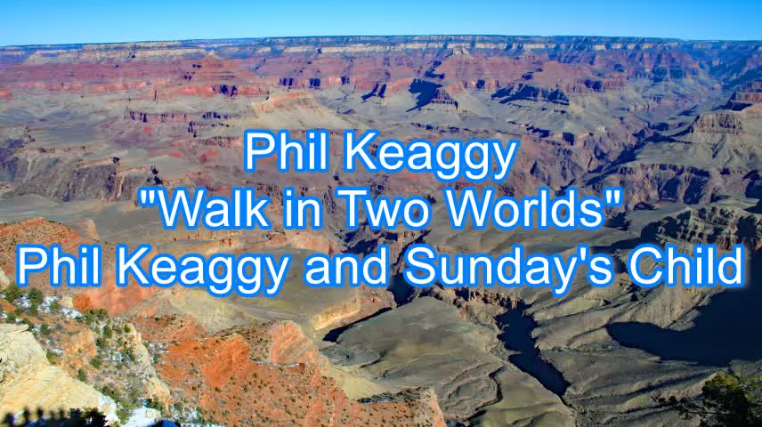 Phil Keaggy - Walk in Two Worlds #368