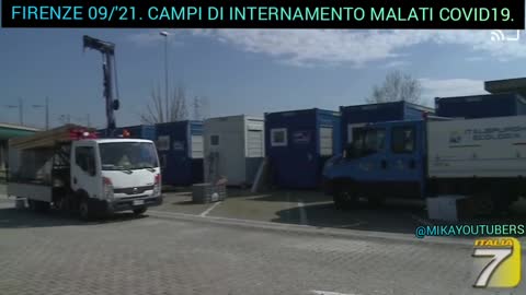 Campi internamento Covid a Firenze Settembre 2021