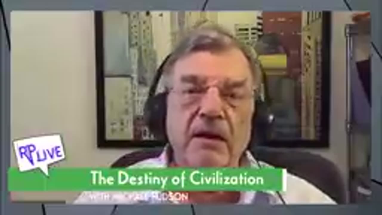 The Destiny of Civilization - Prof. Michael Hudson