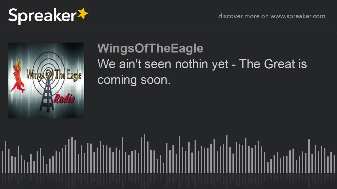 We ain't seen nothing yet - The Great is coming soon.