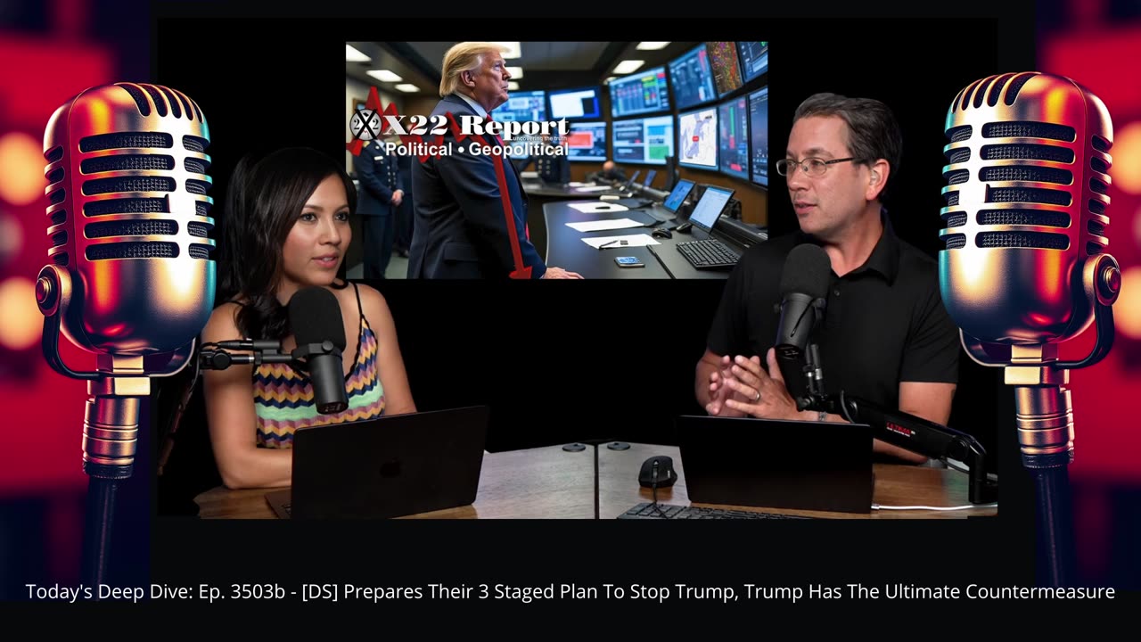 Deep Dive: Ep. 3503b - [DS] Prepares Their 3 Staged Plan To Stop Trump, Trump Has...