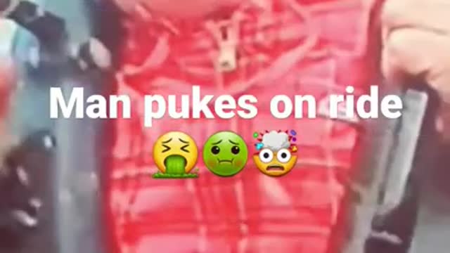 man pukes on ride #omg #sick