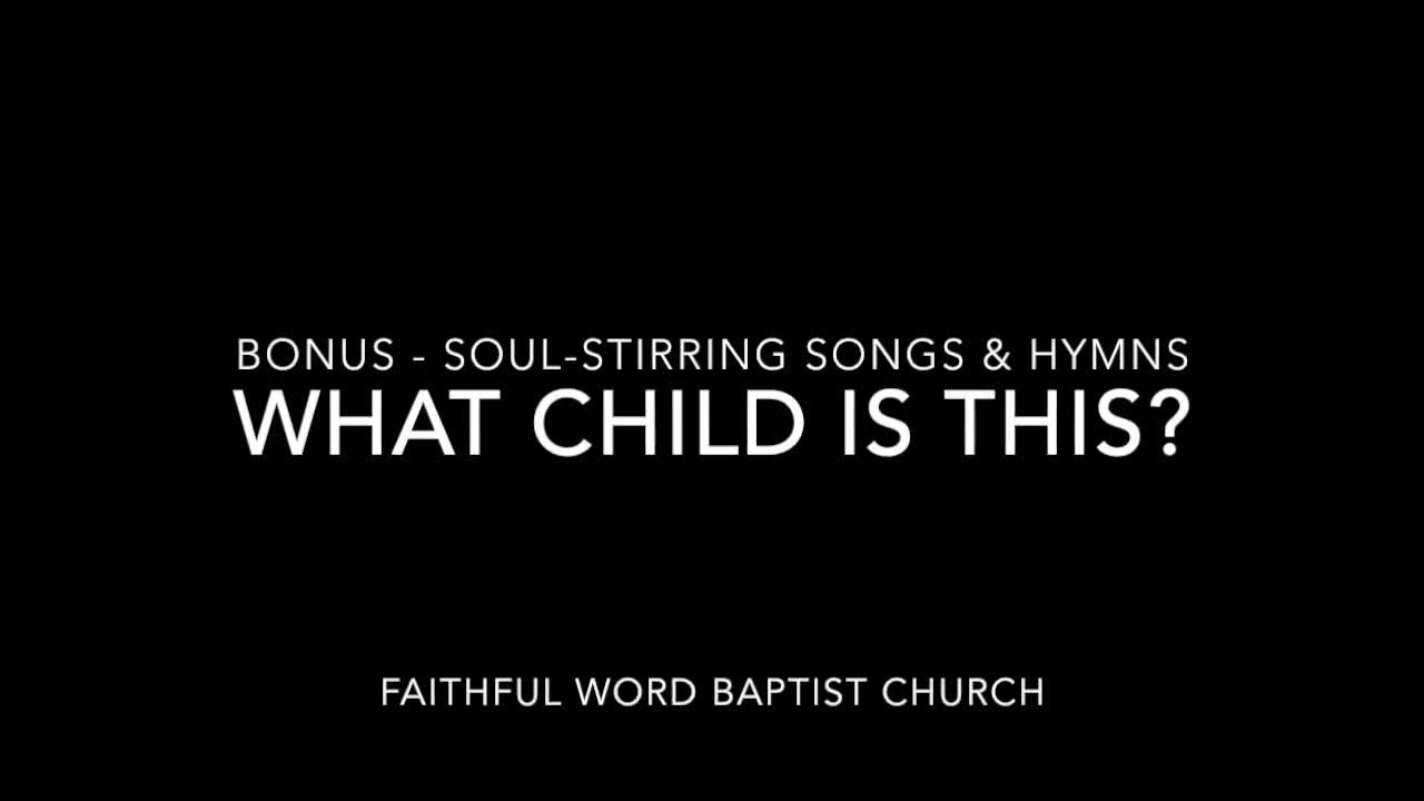 fwbc - what child is this