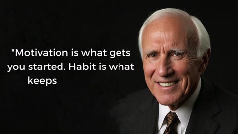 Jim rohn motivational speech....