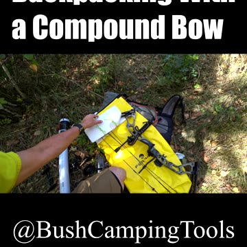 Backpacking With A Mankung Compound Bow