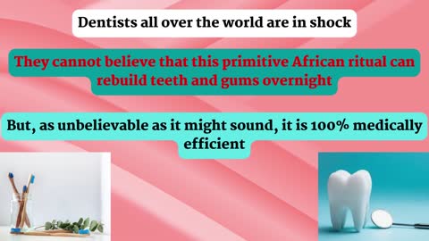 Sacred African Ritual Rebuilds Your Gums And Teeth Overnight