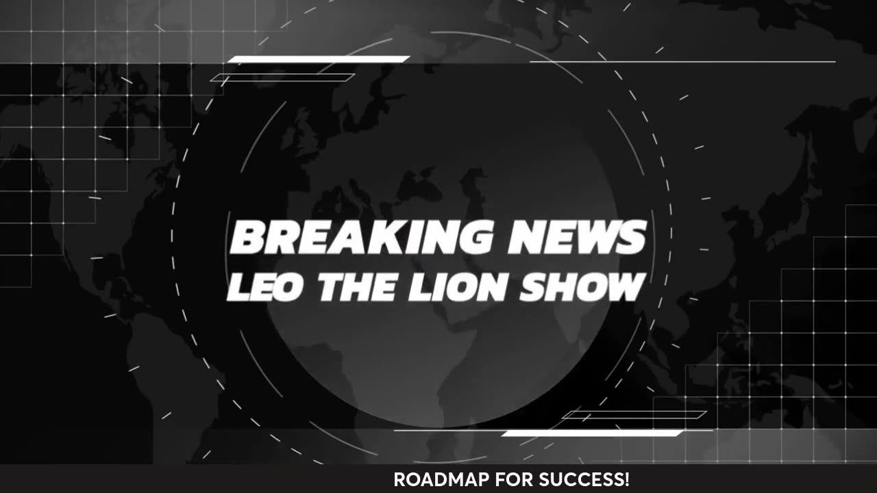 The Leo The Lion Show - Roadmap for Success!