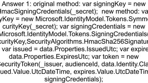 cannot convert from 39MicrosoftIdentityModelTokensSymmetricSecurityKey39 to 39MicrosoftIdentityMode