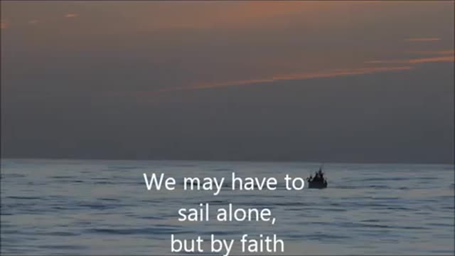 WE SAIL ON