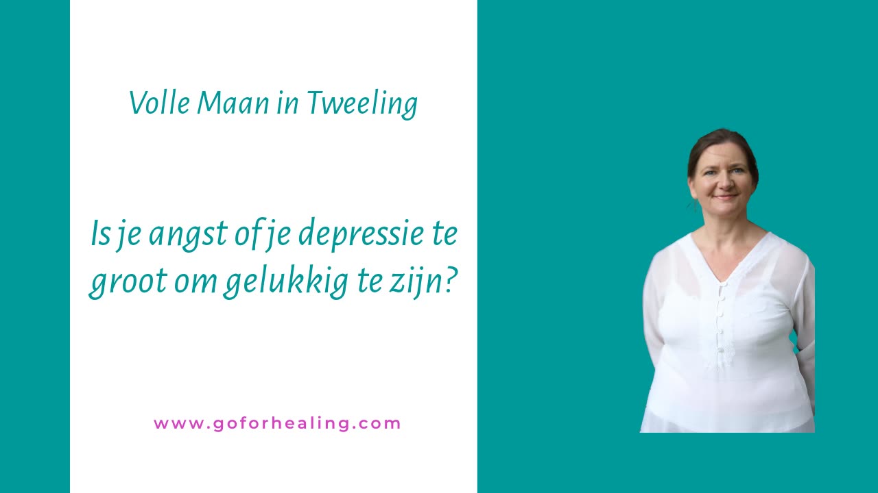 Is je angst of je depressie een te groot obstakel voor jouw geluk? (Volle Maan in Tweeling)