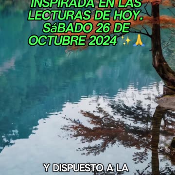 🙏✨Oración Inspirada en las Lecturas de Hoy ✨🙏