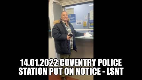 UK. Coventry Police Station Put On NOTICE OF OBLIGATION 14.01.22