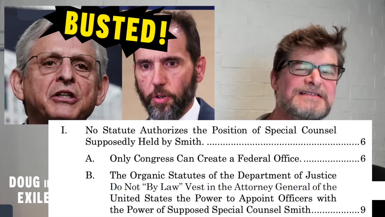 Doug In Exile - Garland's Fake Jack Smith Appointment Is In Court! - Trump Challenges