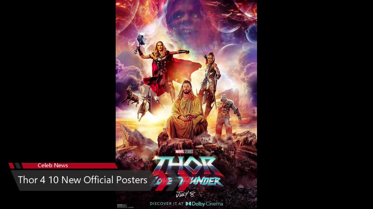 Disney Releases 10 New Official Posters for Thor: Love and Thunder