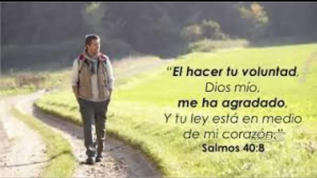 EL HACER TU VOLUNTAD DIOS MIO ME HA AGRADAO