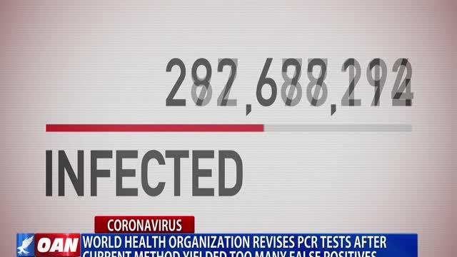 World Health Organization revises PCR tests after current method yielded too many “false positives”