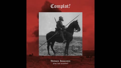 Complot! - Victimes Innocentes (d'une furie meurtrière) (2022) (QC)