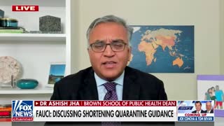 Dr. Ashish Jha supports shortening quarantine periods