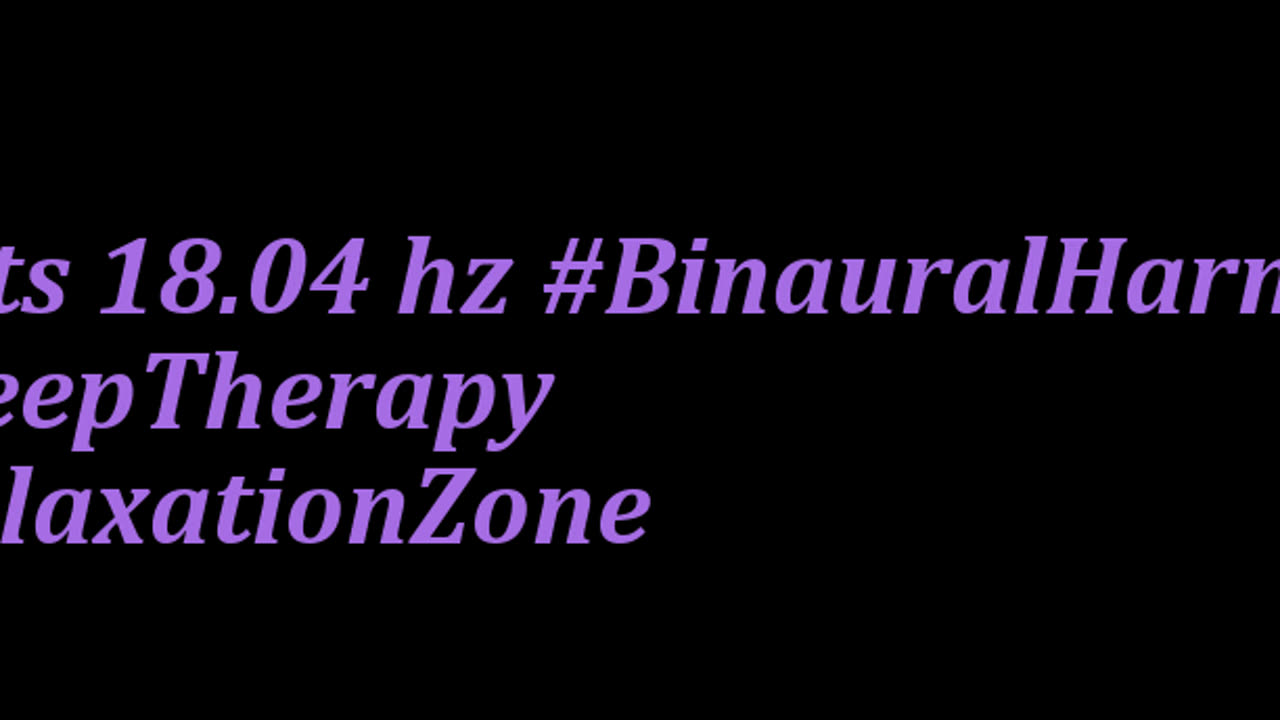 binaural_beats_18.04hz_MindCalm AudioSphereHealingWaves BinauralChakra