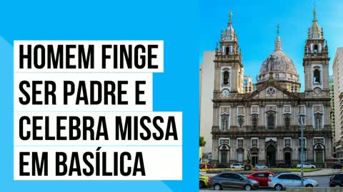 Homem finge ser padre e celebra uma missa na basílica de Luján