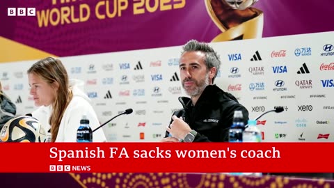 Spain’s World Cup-winning coach Jorge Vilda sacked as kiss row continues – BBC News