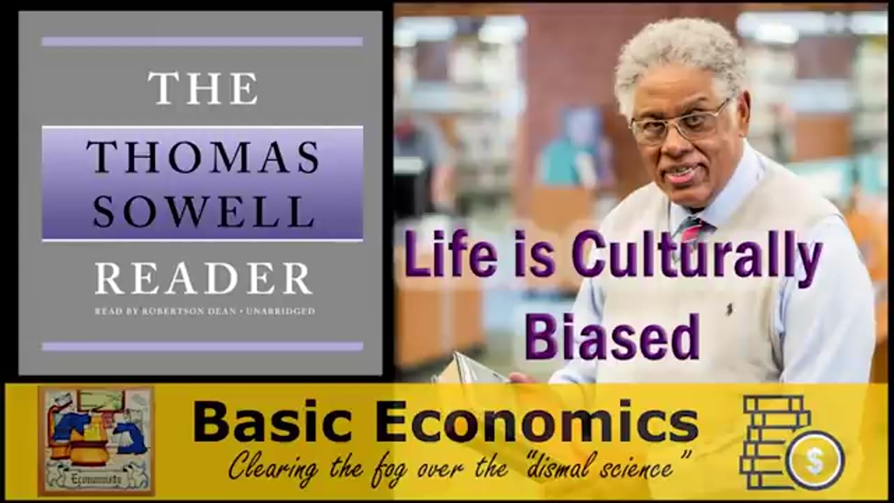 Thomas Sowell Reader (聽懂這有聲書幫助你揭穿左派的真面目！）