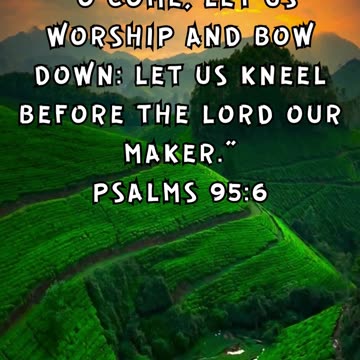 Psalms 95:6