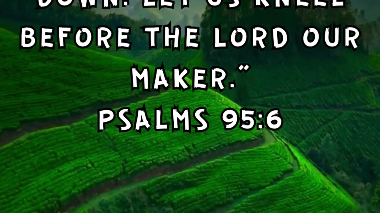 Psalms 95:6