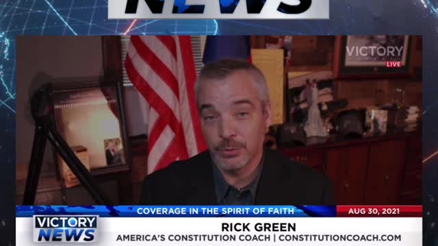 Victory News w/Rick Green: We are not defined by our current or past leadership! (8/30/21)