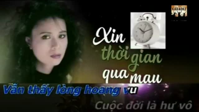 Xin thoi gian qua mau - karaoke