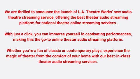 L.A. Theatre Works Offices - Best Theater Audio Streaming Platforms in Venice, CA