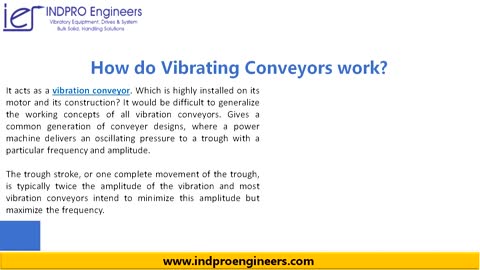 Vibratory Conveyor Best Design Overview – INDPRO ENGINEERS