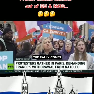 FRENCH CITIZENS WANTS OUT OF EU & NATO