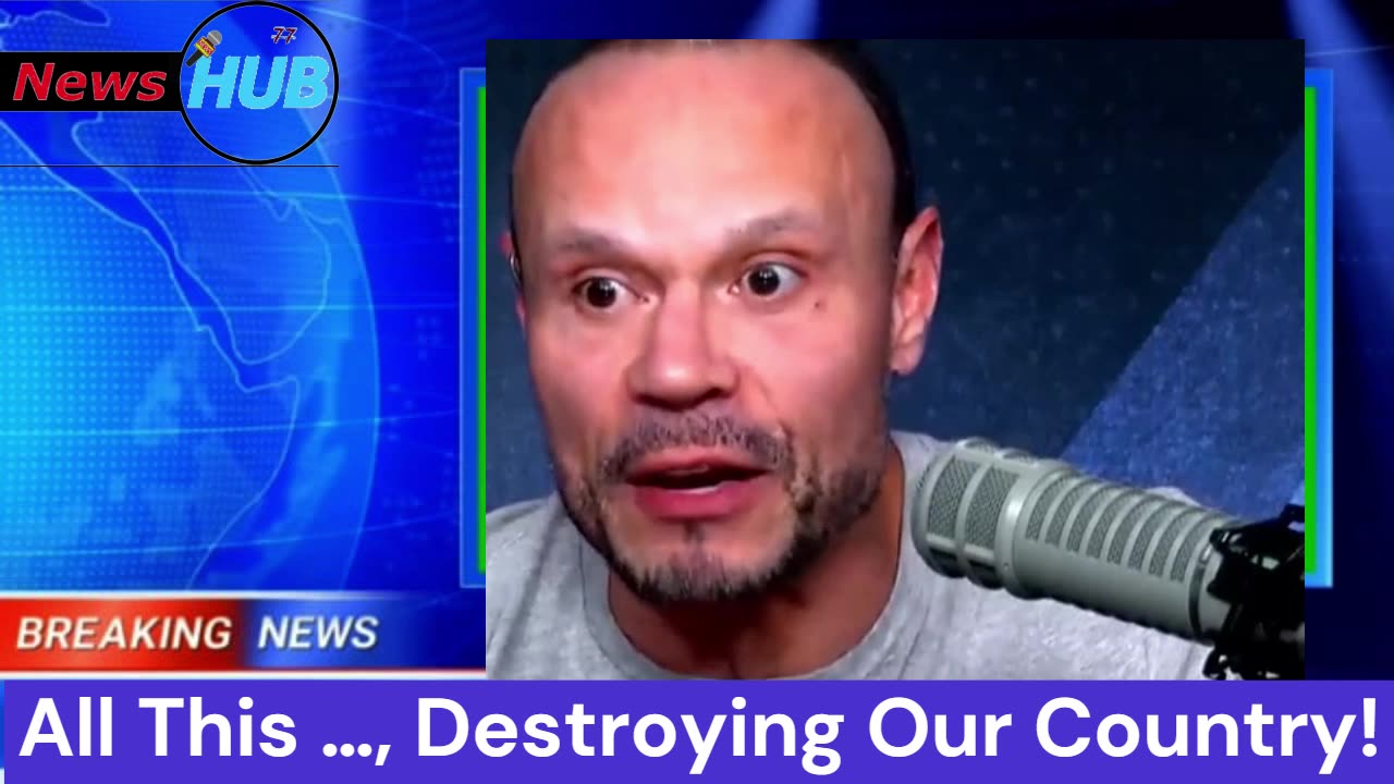 The Dan Bongino Show | All This …, Destroying Our Country!