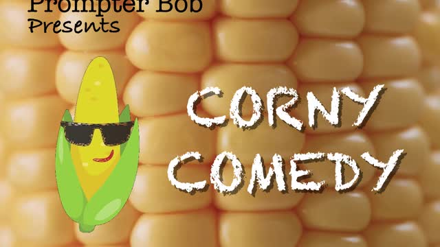 Corny Comedy: My Sister