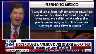 Tucker Carlson: "Things are so bad in Joe Biden's America that thousands of Americans are voluntarily moving to a third world country..."