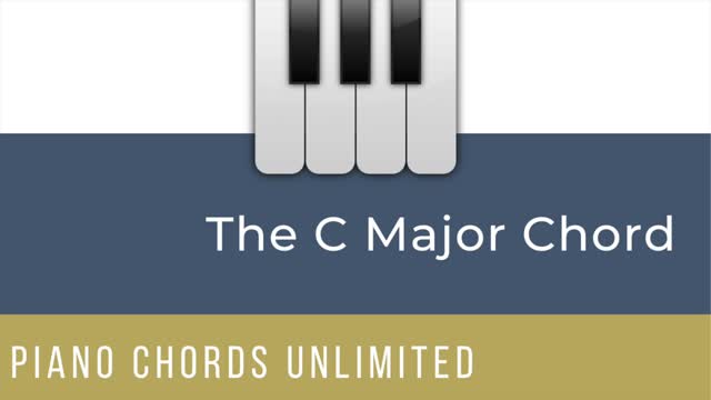 C Major Chord Exercises - Piano Chords Unlimited - Mastering Chords On The Piano!