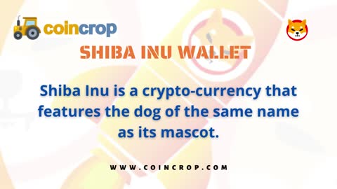 Buy And Trade Shiba Inu Wallet - CoinCrop