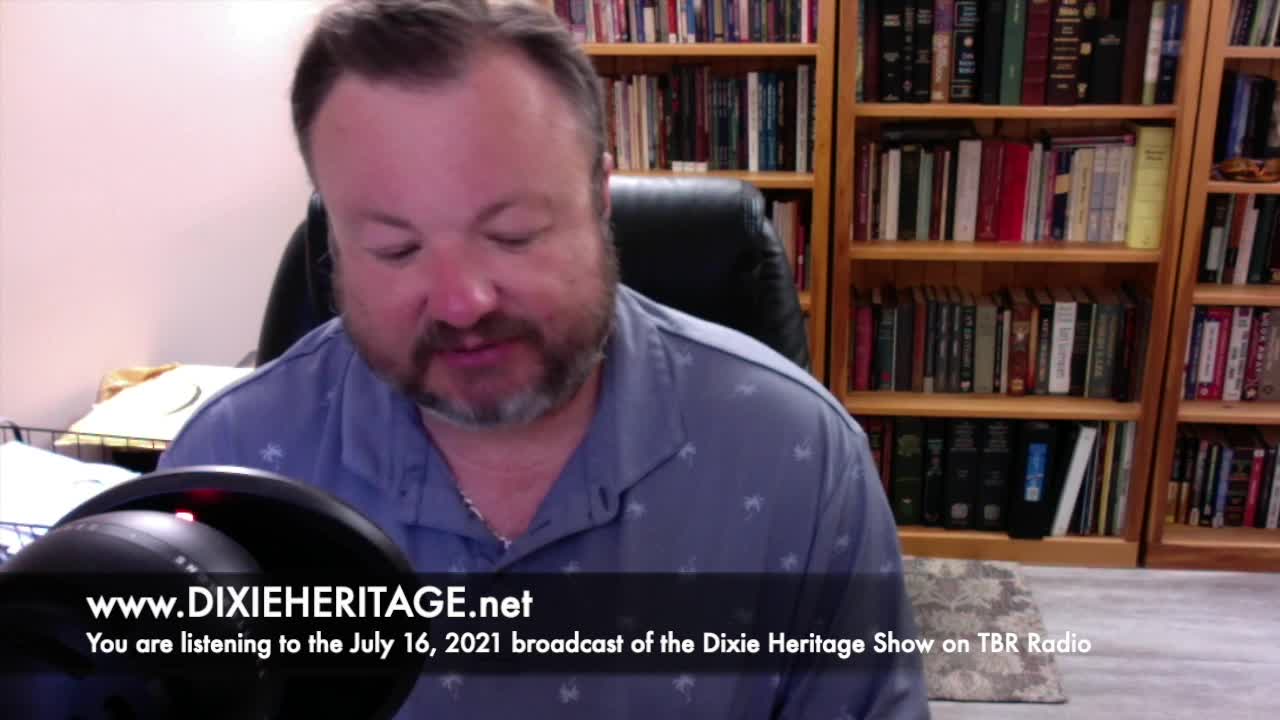 TBR’S DIXIE HERITAGE SHOW, July 16, 2021 - Swallowed by a Boa Constrictor