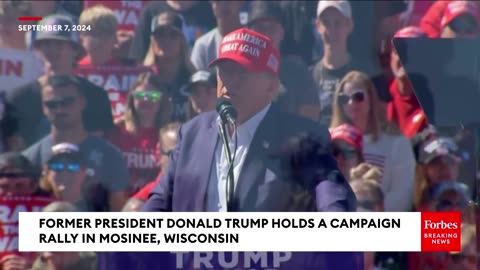 FULL REMARKS: Trump Rails Against Kamala Harris & Dems During Marathon Speech In Mosinee, Wisconsin